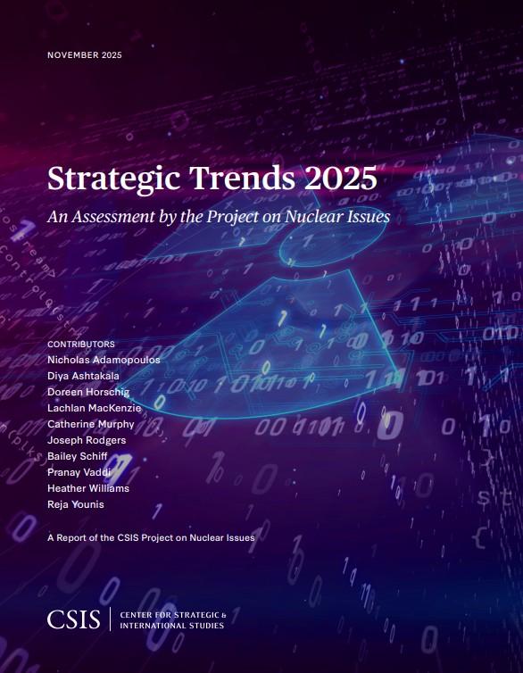 2025 핵 전략 동향 (Strategic Trends 2025 An Assessment by the Project on Nuclear Issues)